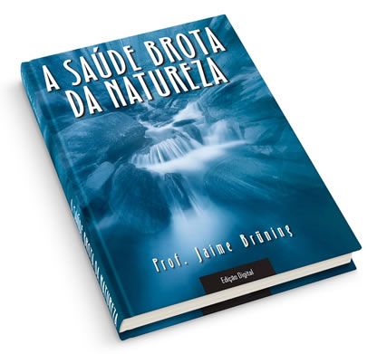 SAUDE - A SAÚDE BROTA DA NATUREZA PDF